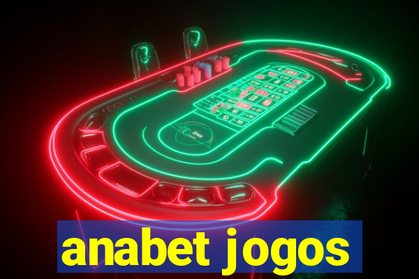 anabet jogos